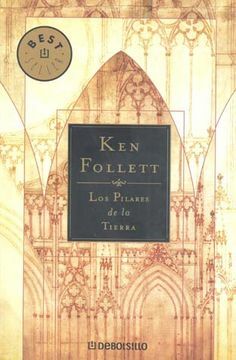 Los Pilares de la Tierra by Ken Follett