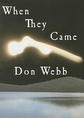 When They Came by Don Webb