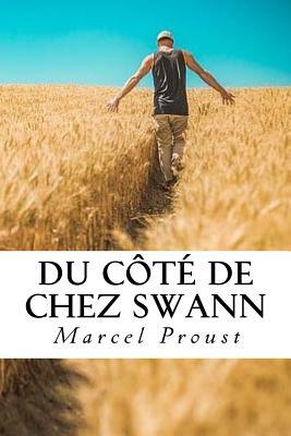 Du côté de chez Swann by Marcel Proust