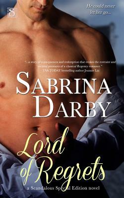 Lord of Regrets by Sabrina Darby