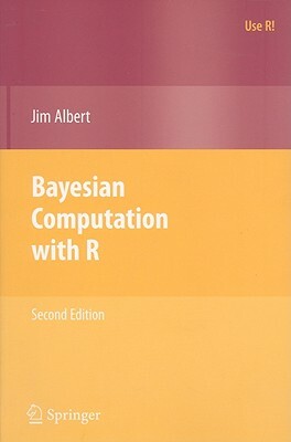 Bayesian Computation with R by Jim Albert