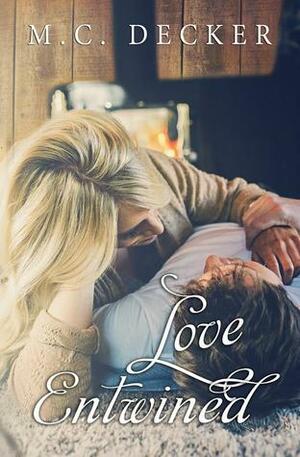 Love Entwined by M.C. Decker