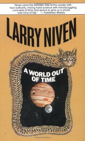 A World Out of Time by Larry Niven