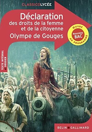 Déclaration des droits de la femme et de la citoyenne by Olympe de Gouges