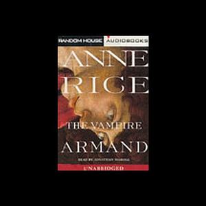 The Vampire Armand by Anne Rice