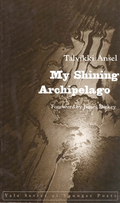 My Shining Archipelago by Talvikki Ansel