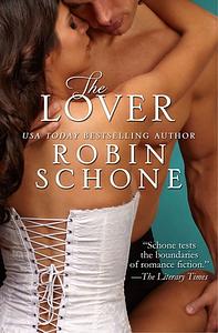 The Lover by Robin Schone