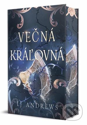 Večná kráľovná by LJ Andrews