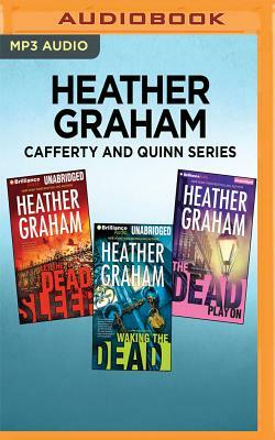 Heather Graham Cafferty and Quinn Series: Let the Dead Sleep, Waking the Dead, the Dead Play on by Heather Graham