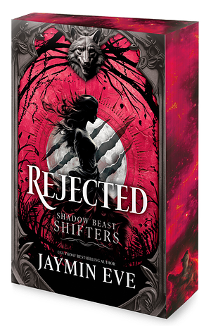 Rejected by Jaymin Eve