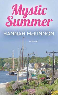 Mystic Summer by Hannah Roberts McKinnon