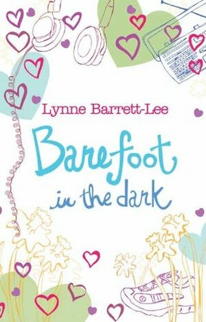 Barefoot in the Dark by Lynne Barrett-Lee