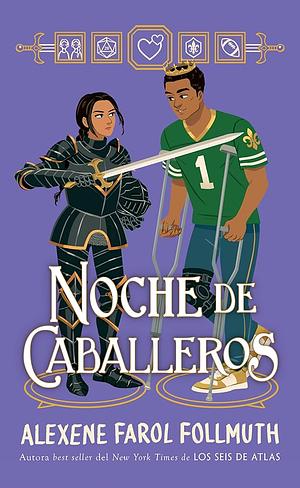 Noche de Caballeros by Alexene Farol Follmuth