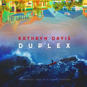 Duplex by Kathryn Davis