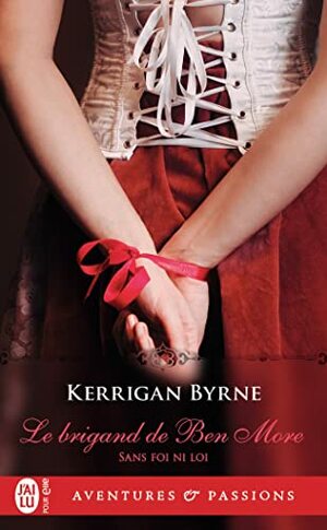 Le brigand de Ben More by Kerrigan Byrne