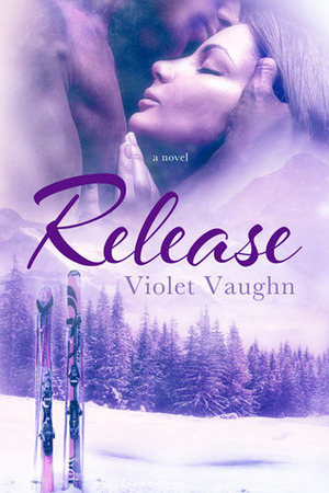 Release by Violet Vaughn