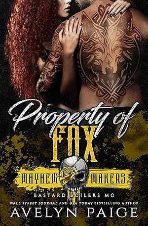 Property of Fox by Avelyn Paige