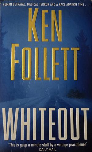 Whiteout by Ken Follett