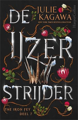 De IJzerstrijder by Julie Kagawa