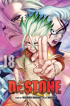 Dr. STONE, Vol. 18 by Riichiro Inagaki, Boichi