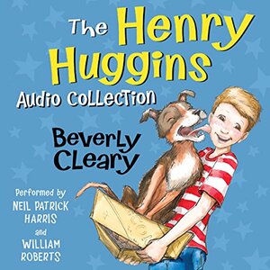 The Henry Huggins Audio Collection by Tracy Dockray, Beverly Cleary