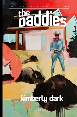 The Daddies by Kimberly Dark
