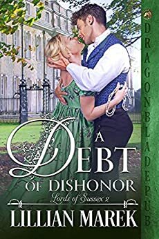 A Debt of Dishonor by Lillian Marek