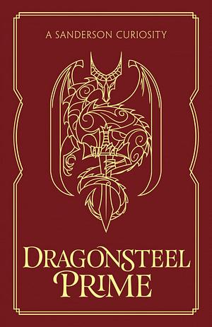 Dragonsteel by Brandon Sanderson