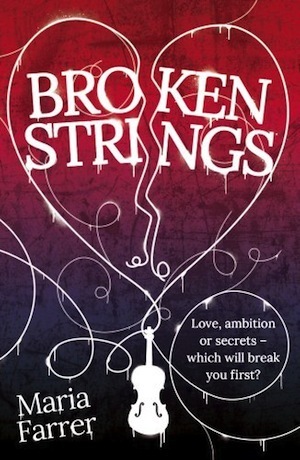 Broken Strings by Maria Farrer