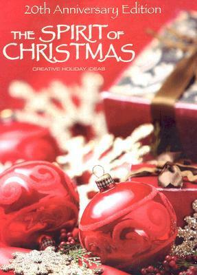 The Spirit of Christmas, Book 20 Special by Sandra Graham Case