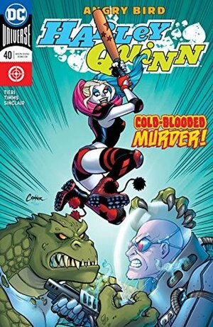 Harley Quinn (2016-) #40 by Alex Sinclair, John Timms, Amanda Conner, Frank Tieri