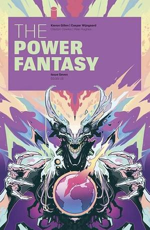 The Power Fantasy #7 by Caspar Wijngaard, Kieron Gillen