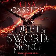 A Duet of Sword and Song by Lisa Cassidy
