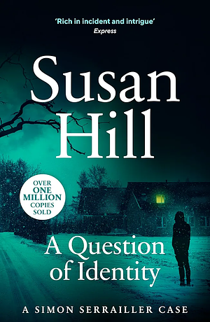 A Question of Identity by Susan Hill