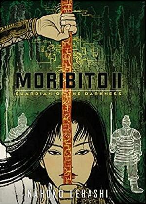 Moribito II: Guardian of the Darkness by Nahoko Uehashi