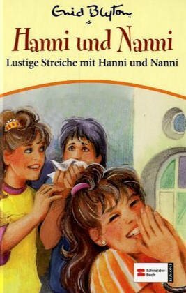 Lustige Streiche mit Hanni und Nanni by Enid Blyton