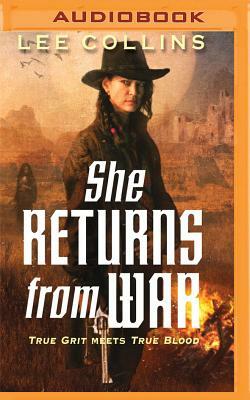 She Returns from War by Lee Collins