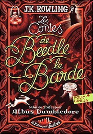 Les Contes de Beedle le Barde by J.K. Rowling