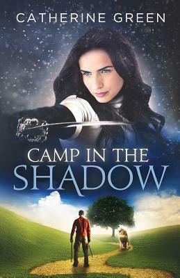 Camp in the Shadow by Catherine Green