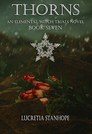 Thorns by Lucretia Stanhope