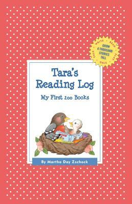 Tara's Reading Log: My First 200 Books (Gatst) by Martha Day Zschock