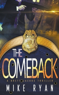 The Comeback by Mike Ryan