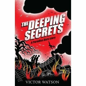 The Deeping Secrets by Victor Watson