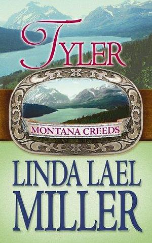 Tyler by Linda Lael Miller