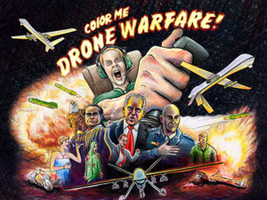 Color Me Drone Warfare! by Jeff Lassahn, Bob Paris