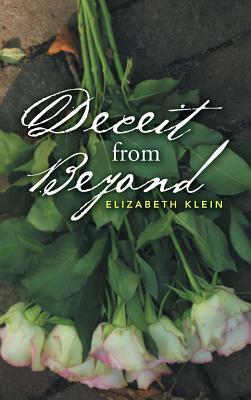 Deceit from Beyond by Elizabeth Klein