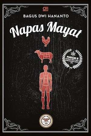 Napas Mayat by Bagus Dwi Hananto