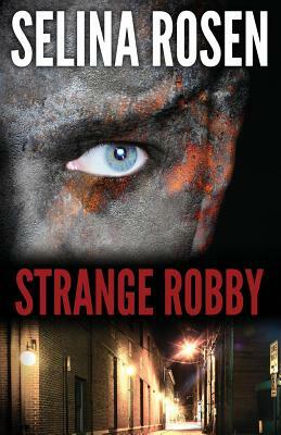Strange Robby by Selina Rosen