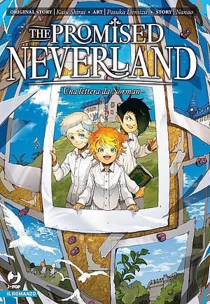 The Promised Neverland - Una lettera da Norman by Posuka Demizu, Kaiu Shirai, Nanao