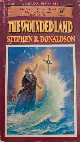 The Wounded Land by Stephen R. Donaldson